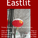 Eastlit Archive: April 2013. April 2013's cover is titled Urumqi in Winter and is sent to us by Xenia Taiga. Graham Lawrence designed the April 2013 cover. Urumqi is the capital of Xinjiang Uyghur, China. The Editorial for April 2013 is by Graham Lawrence. April 2013 writers are: Rose Lu, Chew Yi Wei, Dan Asenlund, Tendai R. Mwanaka, Colin W. Campbell, Matt Sipprell, Steve Rosse, Iain Maloney. 