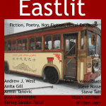 The Eastlit August 2013 Front cover picture is "Wooden Bus" by Xenia Taiga. The picture was aken in China. The Eastlit August 2013 cover is designed by Graham Lawrence. Copyright Graham Lawrence and Eastlit.