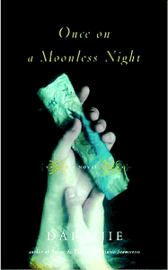 Eastlit May 2014: Stefanie Field Reviews Once on a Moonless Night by Dai Sijie