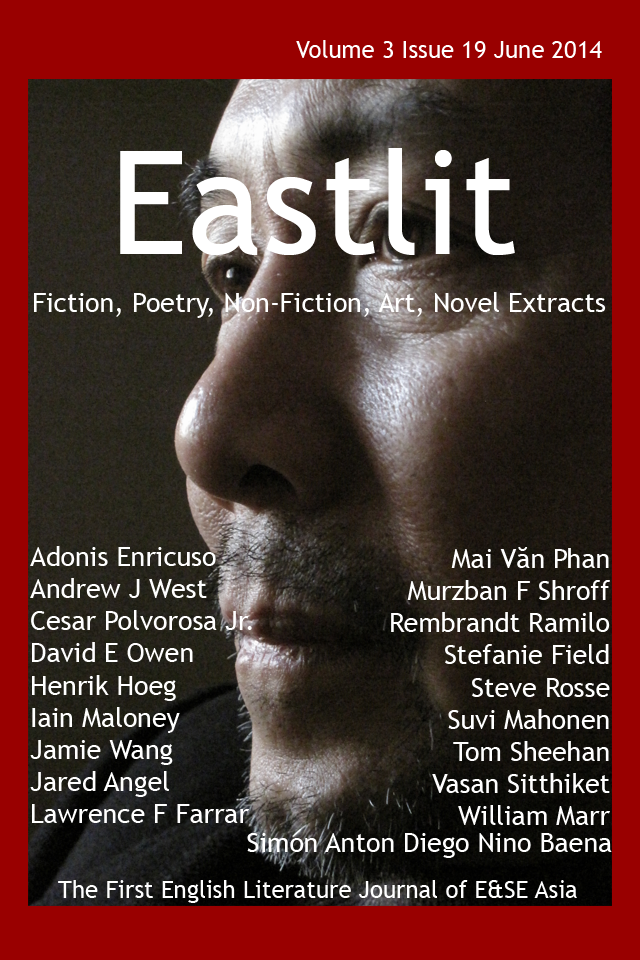 Eastlit June 2014 Cover. Picture: Mai Văn Phấn by Nguyễn Quang Thiều  Cover design by GrahamLawrence. Copyright photographer, Eastlit and Graham Lawrence.