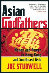 Eastlit June 2014: Asian Godfathers by Joe Studwell. A Review by Stefanie Field