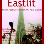 Archive: Eastlit October 2014 Cover. Picture: Canton Tower in the Mist by Miodrag Kostadinovic. Cover design by GrahamLawrence. Copyright photographer, Eastlit and Graham Lawrence.