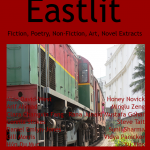 Eastlit Archive. February 2015. Picture: Colombo Train by Gill Morris. Cover design by Graham Lawrence. Copyright photographer, Eastlit and Graham Lawrence.