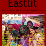 Eastlit Archive. Eastlit March 2016 Cover Picture: Holi (11) by Sheri Vandermolen. Cover design by Graham Lawrence. Copyright photographer, Eastlit and Graham Lawrence.