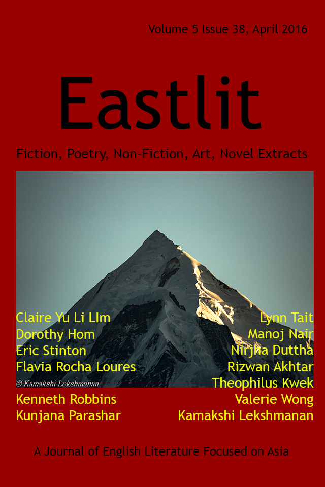 Eastlit April 2016 Cover Picture: Panchchuli by Kamkshi Lekshmanan. Cover design by Graham Lawrence. Copyright photographer, Eastlit and Graham Lawrence.