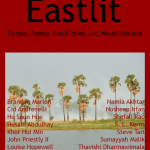 Eastlit Archive: Eastlit May 2016 Cover Picture: Apocalypse by Graham Lawrence. Cover design by Graham Lawrence. Copyright photographer, Eastlit and Graham Lawrence.