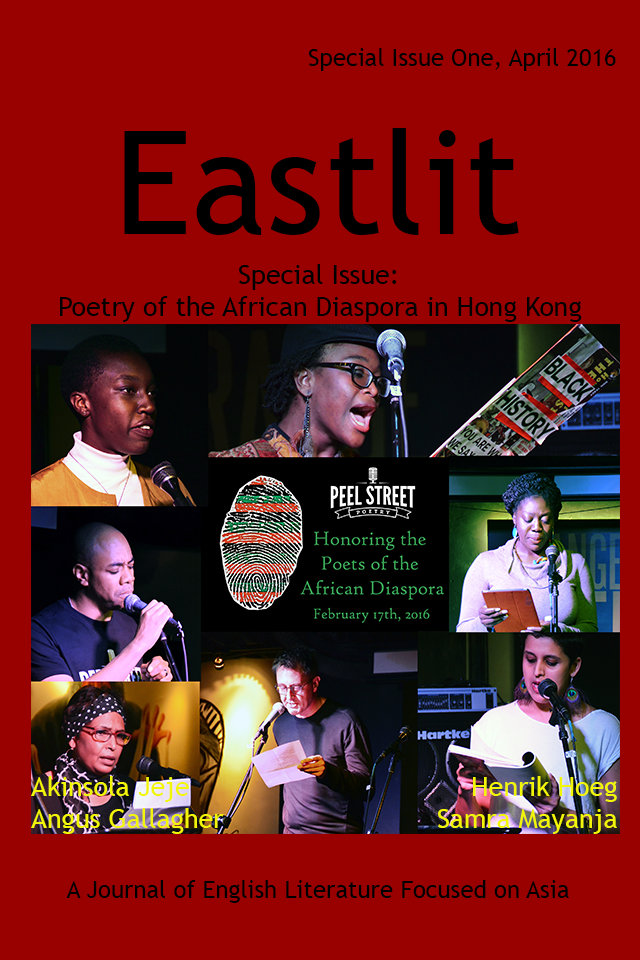Eastlit Special Issue One: Peel Street Poetry. African Poets in Hong Kong.