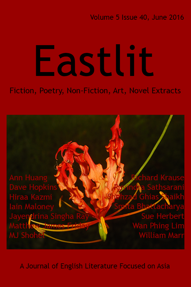 Eastlit June 2016 Cover Picture: Lily by Dave Hopkins. Cover design by Graham Lawrence. Copyright photographer, Eastlit and Graham Lawrence.