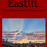 Eastlit November 2016 Cover Picture: VaTretes, Jawa Timur, Indonesia by Wayne Duplessis. Cover design by Graham Lawrence. Copyright photographer, Eastlit and Graham Lawrence.